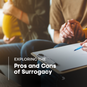 Couple holding hands and reviewing a document with text 'Exploring the Pros and Cons of Surrogacy'.